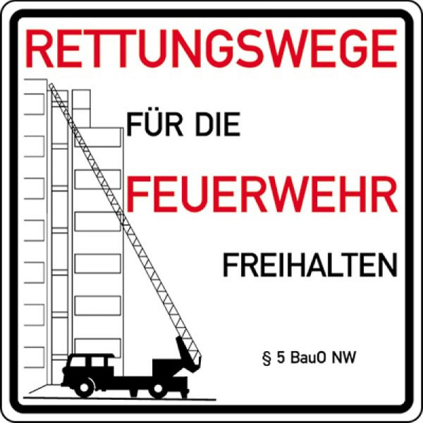 Stein HGS Rettungswege für die Feuerwehr freihalten, Alu, Stärke 1mm, Leiterwagen Symbol und § 5 BauO NW, 51.2764