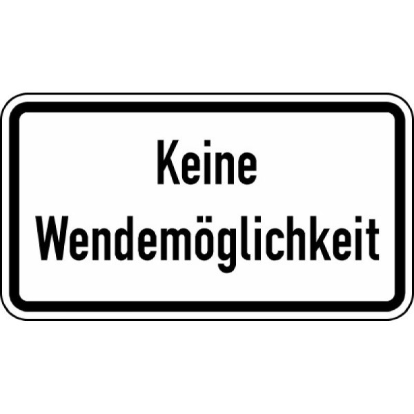 Stein HGS Keine Wendemöglichkeit Nr.1008-34, 600 x 330 mm, Flachform 2 mm, RA1, 1008-34-211