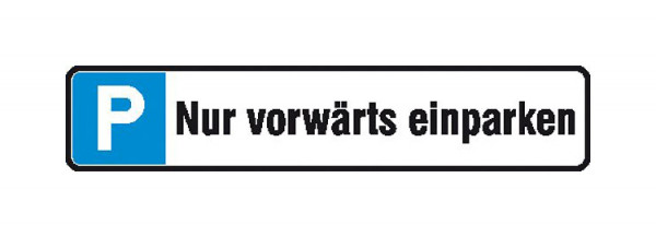 SafetyMarking Parkplatzschild, Symbol: P, Text: Nur vorwärts einparken, BxH 52x11 cm, Aluminium, 11.5551
