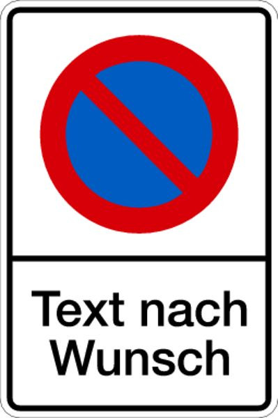 Schilder Klar Parkplatzkennzeichnung Eingeschränktes Haltverbot mit Text nach Wunsch, 400x600x0.6 mm Aluminium geprägt, 1186/54