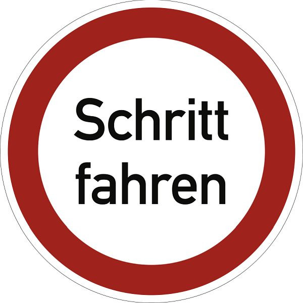 Moedel Schritt fahren, Textschild, Aluminium, Ø 315 mm, 98924