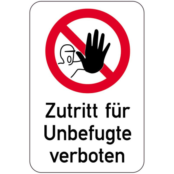 Stein HGS Sonderschild, Zutritt für Unbefugte verboten, 14971