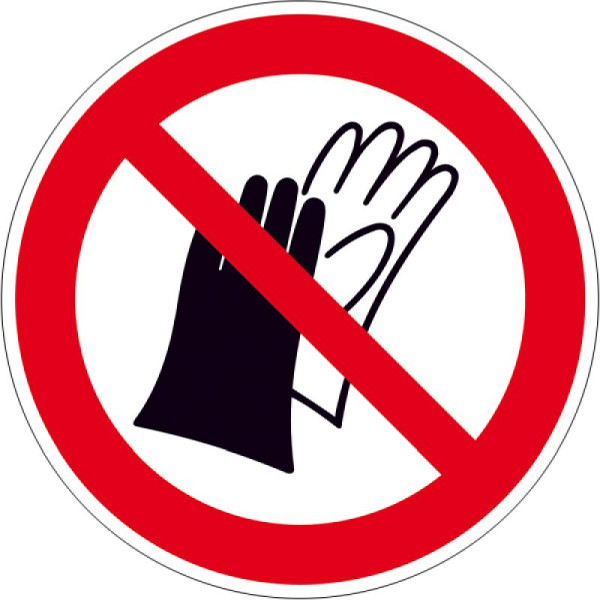Stein HGS Verbotsschild, Benutzen von Handschuhen verboten, 100mm/Alu,geprägt, 11.a6222