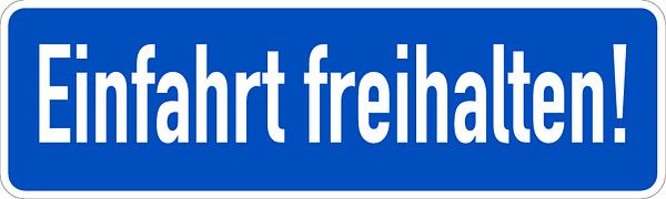 Schilder Klar Parkplatzkennzeichnung Einfahrt freihalten, 400x120x0.45 mm Aluminium geprägt, 538/00