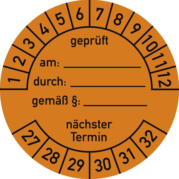 Moedel Prüfplakette geprüft am: durch:...2027 - 2032, Folie, Ø 40 mm, VE: 10 Stück/Bogen, 108241