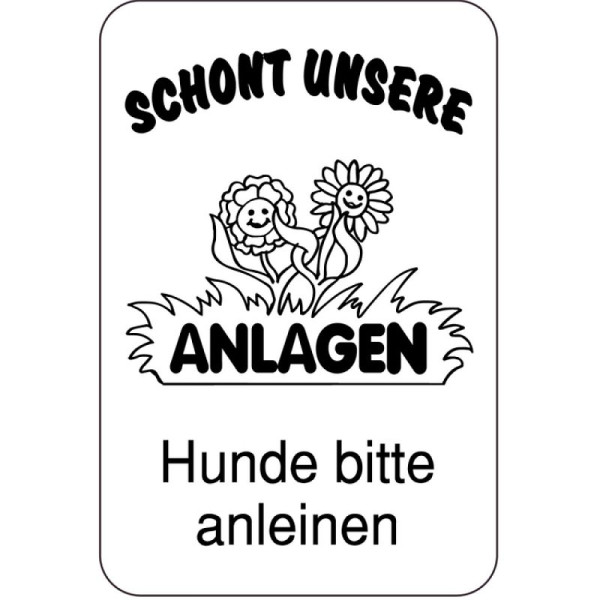 Stein HGS Hinweisschild, Schont unsere Anlagen, Hunde bitte anleinen, 400 x 600 mm, 14902