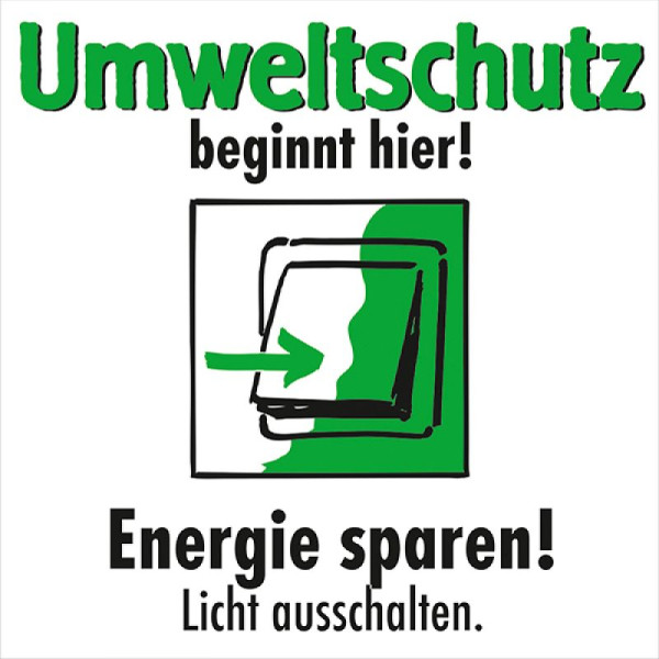 Stein HGS Motivationsschild Energie sparen! Licht ausschalten, viereckig, 100 x 100 mm, 35.6894