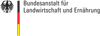Bundesanstalt für Landwirtschaft und Ernährung Bundesanstalt für Landwirtschaft und Ernährung