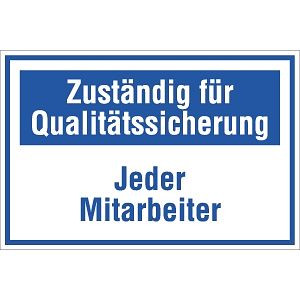 Moedel Zuständig für Qualitätssicherung Jeder Mitarbeiter, Kunststoff, 300x200 mm, 55284