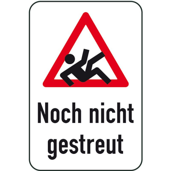Stein HGS Winterschild/Verkehrszeichen Noch nicht gestreut, 400x600mm, 14727