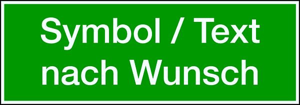 Schilder Klar Rettungszeichen Text/Symbol nach Wunsch, 400x140 mm Folie selbstklebend, langnachleuchtend, 2908/83