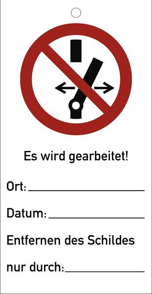 Moedel Schalten verboten! Es wird gearbeitet ISO 7010, Kunststoff, 76x147 mm, VE: 10 Stück, 58069