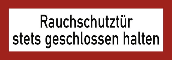 Moedel Rauchschutztür stets geschlossen halten, Folie, 297x105 mm, 57231