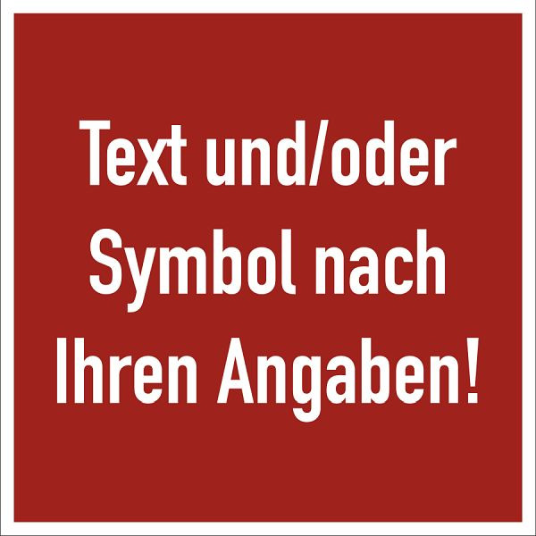 Moedel Brandschutzzeichen - Text nach Ihren Angaben, Folie, 100x100 mm, 57085