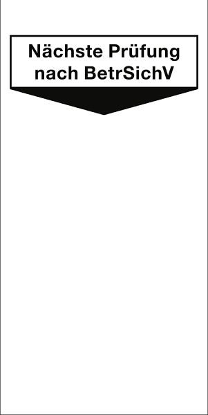 Moedel Grundplakette Nächste Prüfung nach BetrSichV, Folie, 40x80 mm, VE: 10 Stück/Bogen, 56032