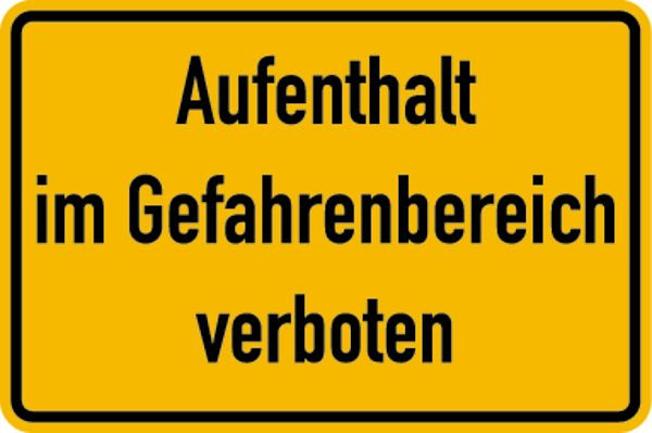Schilder Klar Baustellenkennzeichnung Aufenthalt im Gefahrenbereich verboten, 300x200x0.45 mm Aluminium geprägt, 725/51