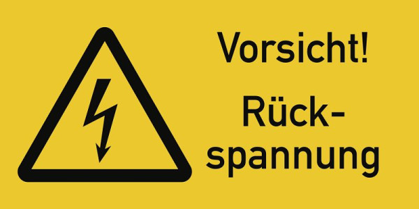 Moedel Vorsicht! Rückspannung, Kombischild, Folie, 74x37 mm, VE: 10 Stück, 57958