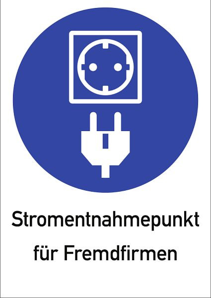Moedel Stromentnahmepunkt für Fremdfirmen, Kombischild, Aluminium, 210x297 mm, 103691