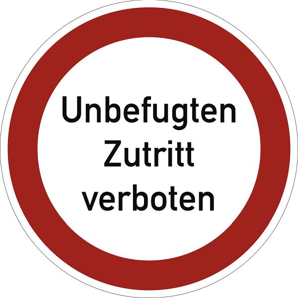 Moedel Unbefugten Zutritt verboten, Textschild, Aluminium, Ø 200 mm, 58911