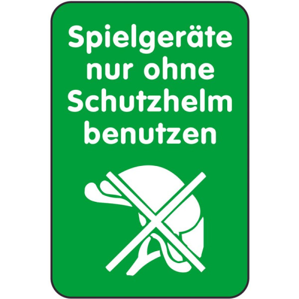Stein HGS Spielplatzschild, Spielgeräte nur ohne Schutzhelm benutzen, 400 x 600 mm, 14855