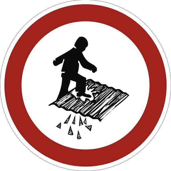 Moedel Betreten verboten, Durchsturzgefahr, Folie, Ø 100 mm, 58900