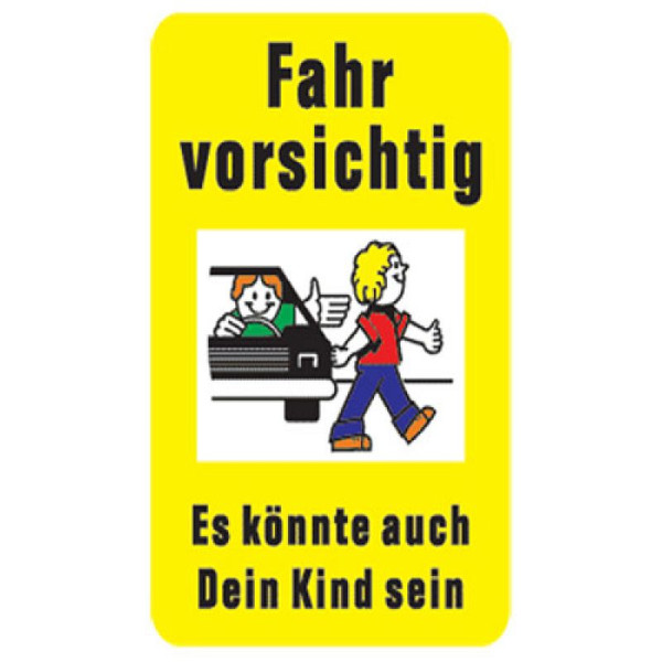 Stein HGS Kinder- und Spielplatzschild 'Fahr vorsichtig', 900 x 600 mm, Alform (randprofilverstärkt), kks10007461