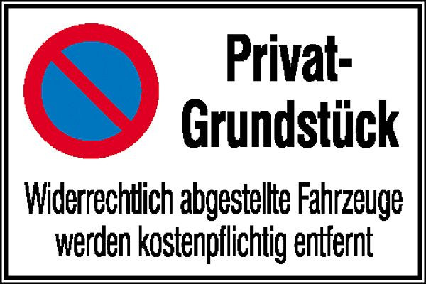SafetyMarking Haltverbotsschild, Privat-Grundstück Widerrechtlich abgestellte Fahrzeuge werden kostenpflichtig entfernt, BxH 60x40 cm, Aluminium, 11.5164