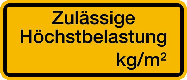 Schilder Klar Tragkraftschild, Zulässige Höchstbelastung gelb/schwarz, zur Selbstbeschriftung, 200x100 mm Folie selbstklebend, 711/61.02