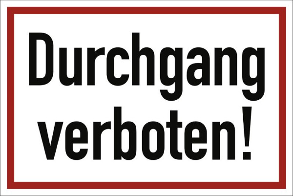 Moedel Durchgang verboten, Aluminium, 300x200 mm, 99110, 4060081040353