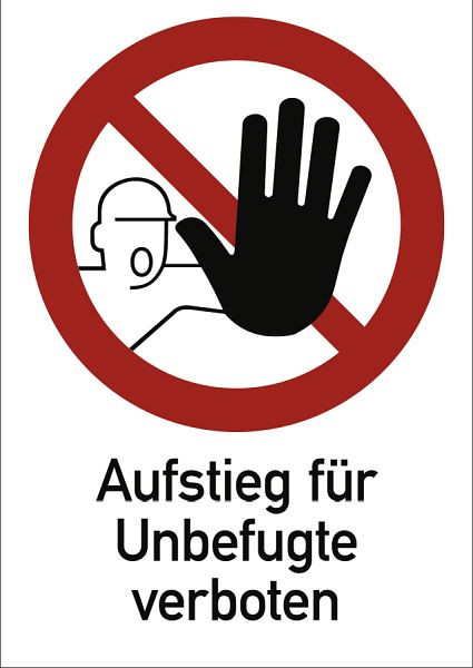 Moedel Aufstieg für Unbefugte verboten, Kombischild, Kunststoff, 210x297 mm, 98919