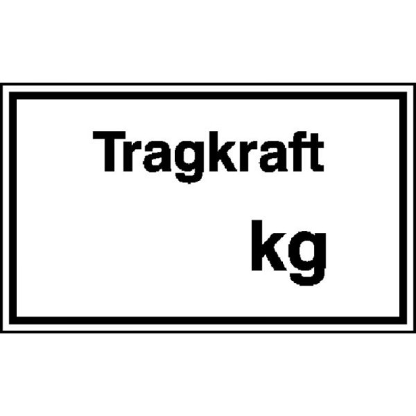 Stein HGS Hinweisschild zur Betriebskennzeichnung, Tragkraft kg, 250x150mm/Alu, geprägt, 11.9701