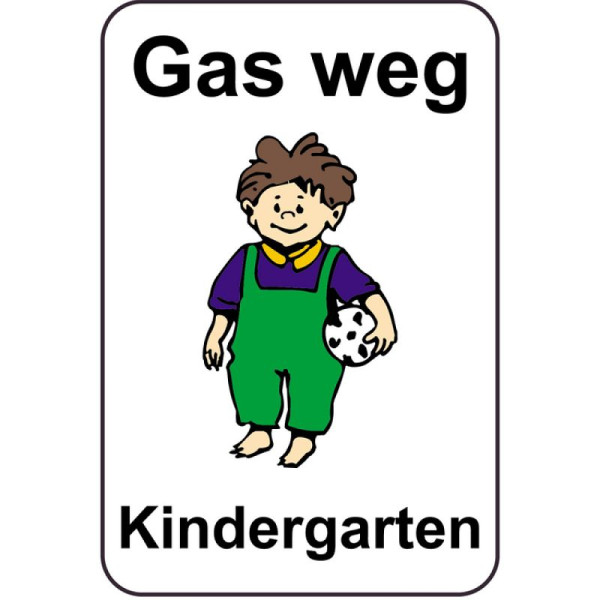 Stein HGS Kinderhinweisschild/Verkehrszeichen Gas weg Kindergarten, 500x750mm, Grund: weiß lackiert, 14761