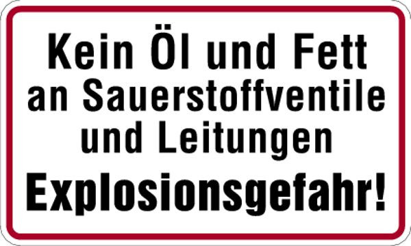 Schilder Klar Betriebsbeschilderung Kein Öl und Fett an Ventile, 200x120x0.45 mm Aluminium geprägt, 975/00