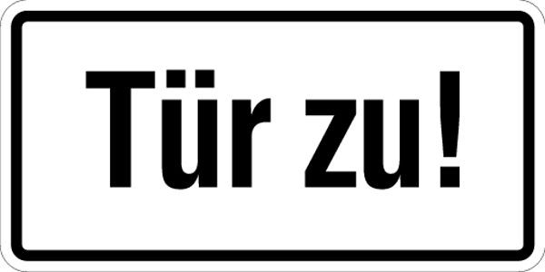 Schilder Klar Türbeschilderung Tür zu!, 100x50 mm Folie selbstklebend, 21/00