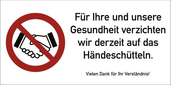 Moedel Für Ihre und unsere Gesundheit verzichten wir..., Kombischild, Folie, 297x148 mm, 103666