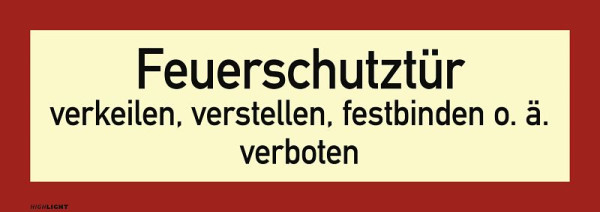 Moedel Feuerschutztür verkeilen...verboten, Folie, nachleuchtend, 160-mcd, 297x105 mm, 57771