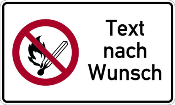 Schilder Klar Kombischild Verbot offenes Licht + Text nach Wunsch, 250x150x1.5 mm Kunststoff, 7172/73