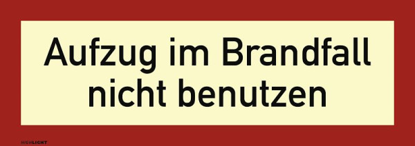 Moedel Aufzug im Brandfall nicht benutzen DIN 4066, Folie, nachleuchtend, 160-mcd, 210x74 mm, 57793