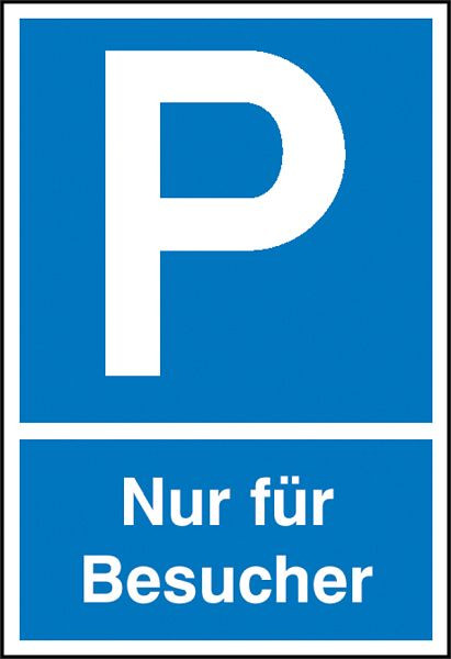 SafetyMarking Parkplatzschild, Symbol: P, Text: Nur für Besucher, BxH 40x60 cm, Aluminium, 52.5112