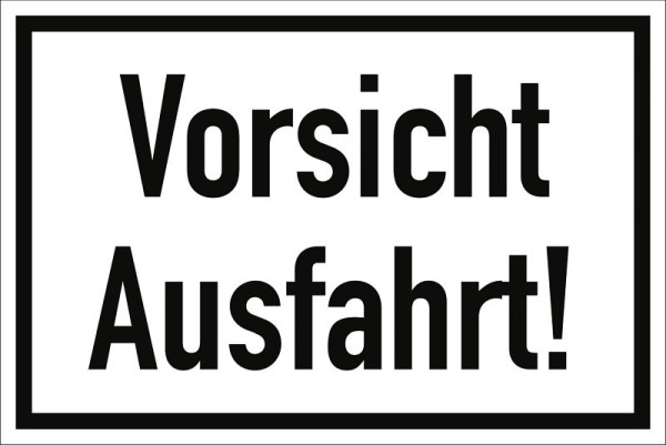 Moedel Vorsicht Ausfahrt!, Aluminium, 300x200 mm, 99113, 4060081040384