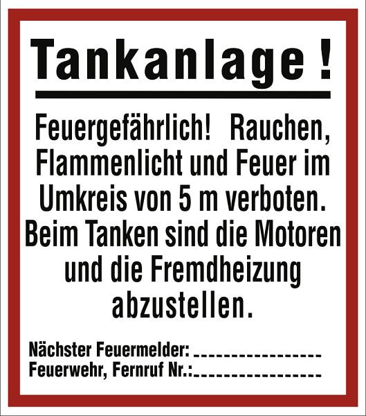 Moedel Tankanlage! Feuergefährlich..., Kunststoff, 335x380 mm, 60273