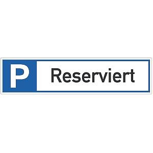 Moedel Parkplatzreservierer Reserviert, Alu, 460x110 mm, 56967