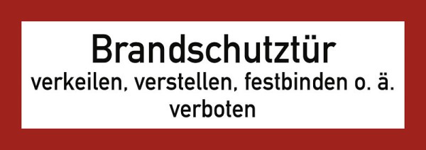 Moedel Brandschutztür verkeilen...verboten, Folie, 210x74 mm, 57729