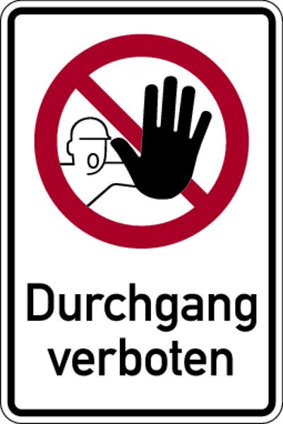 Schilder Klar Kombischild Durchgang verboten, 100x150 mm Folie selbstklebend, 7124/61