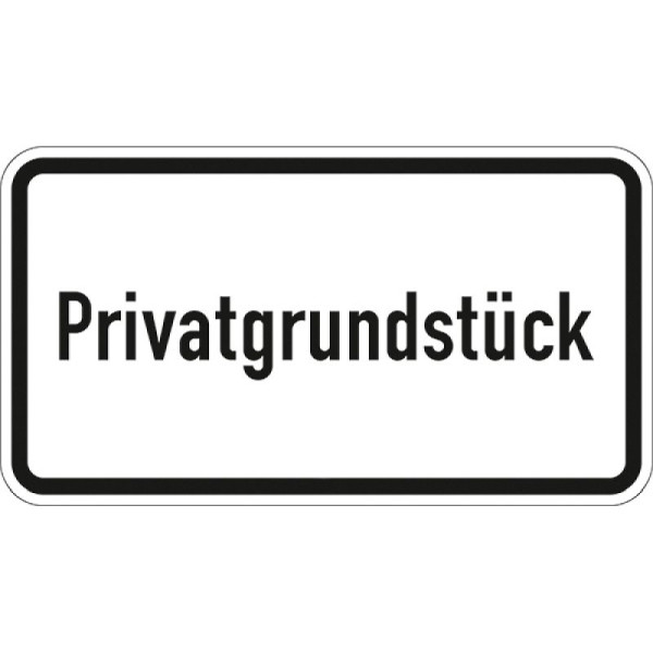 Stein HGS Privatgrundstück - 2822 StVO, 231x420mm /RA1/Flachform 2mm, 2822-111