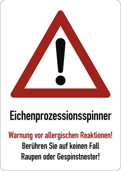 Moedel Eichenprozessionsspinner Warnung vor..., Aluminium, 297x420 mm, 101036